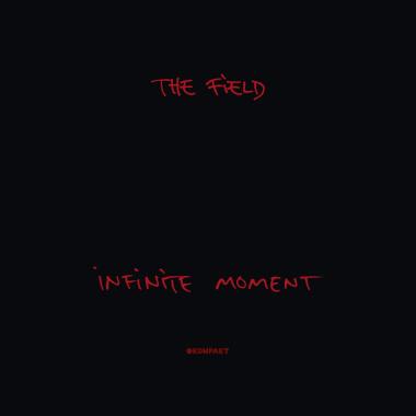 The Field -  Infinite Moments